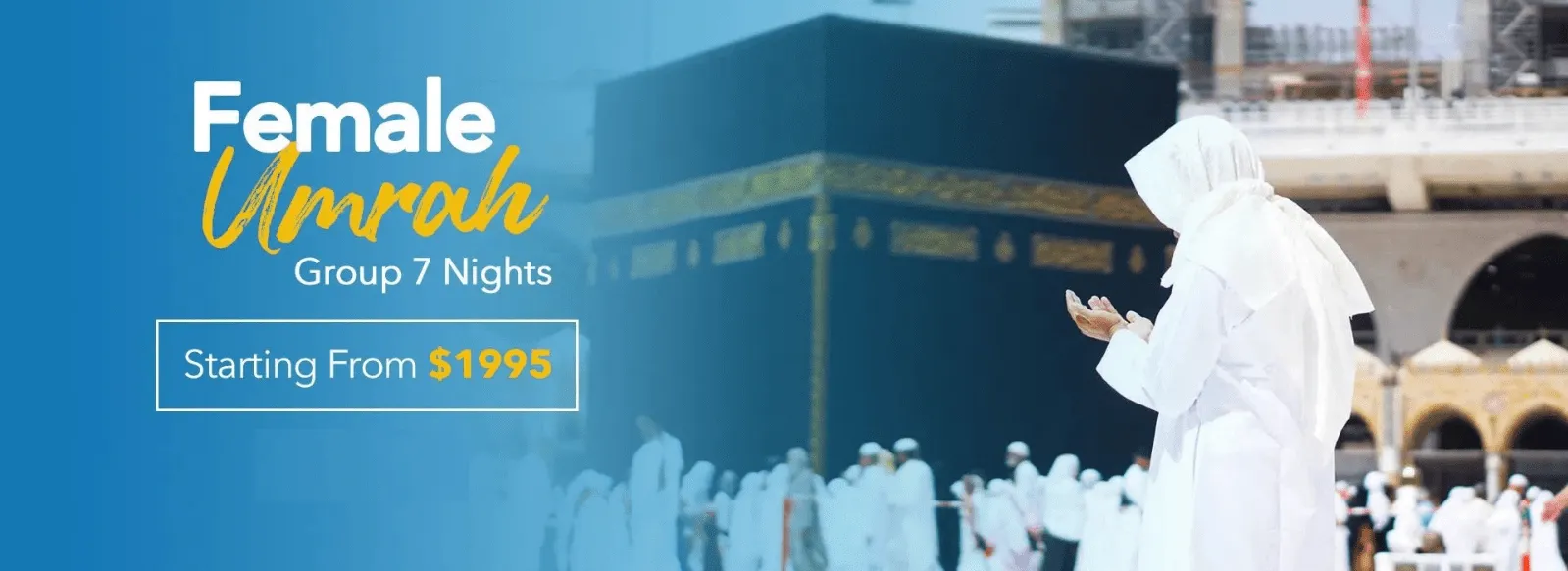 Female Umrah Group 7 Nights