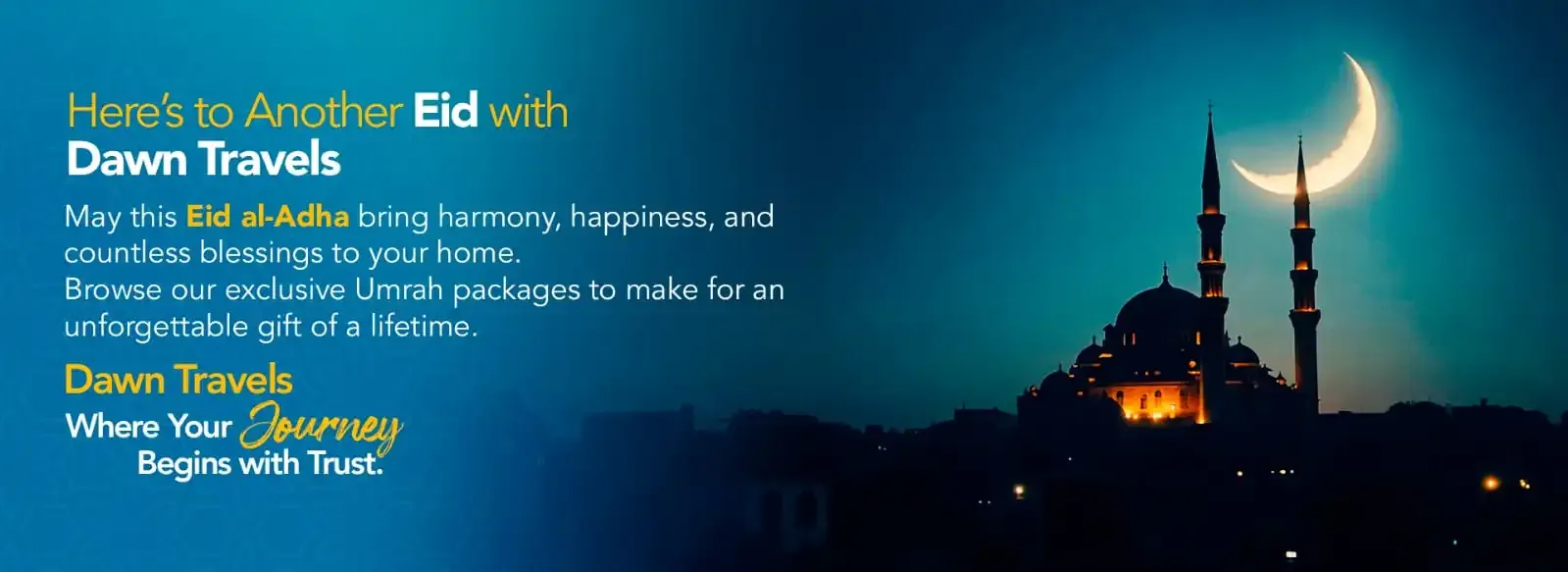 Eid Greetings from Dawn Travels